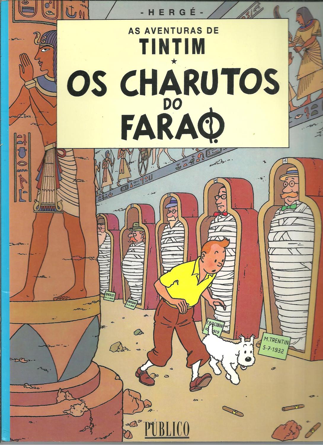 AS AVENTURAS DE TINTIM - OS CHARUTOS DO FARAO - HERGÉ