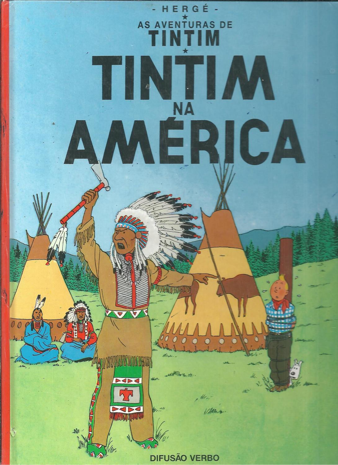 AS AVENTURAS DE TINTIM: TINTIM NA AMÉRICA - HERGÉ