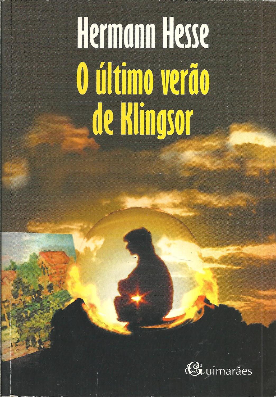 O ÚLTIMO VERÃO DE KLINGSOR - HESSE, Hermann (1877-1962)