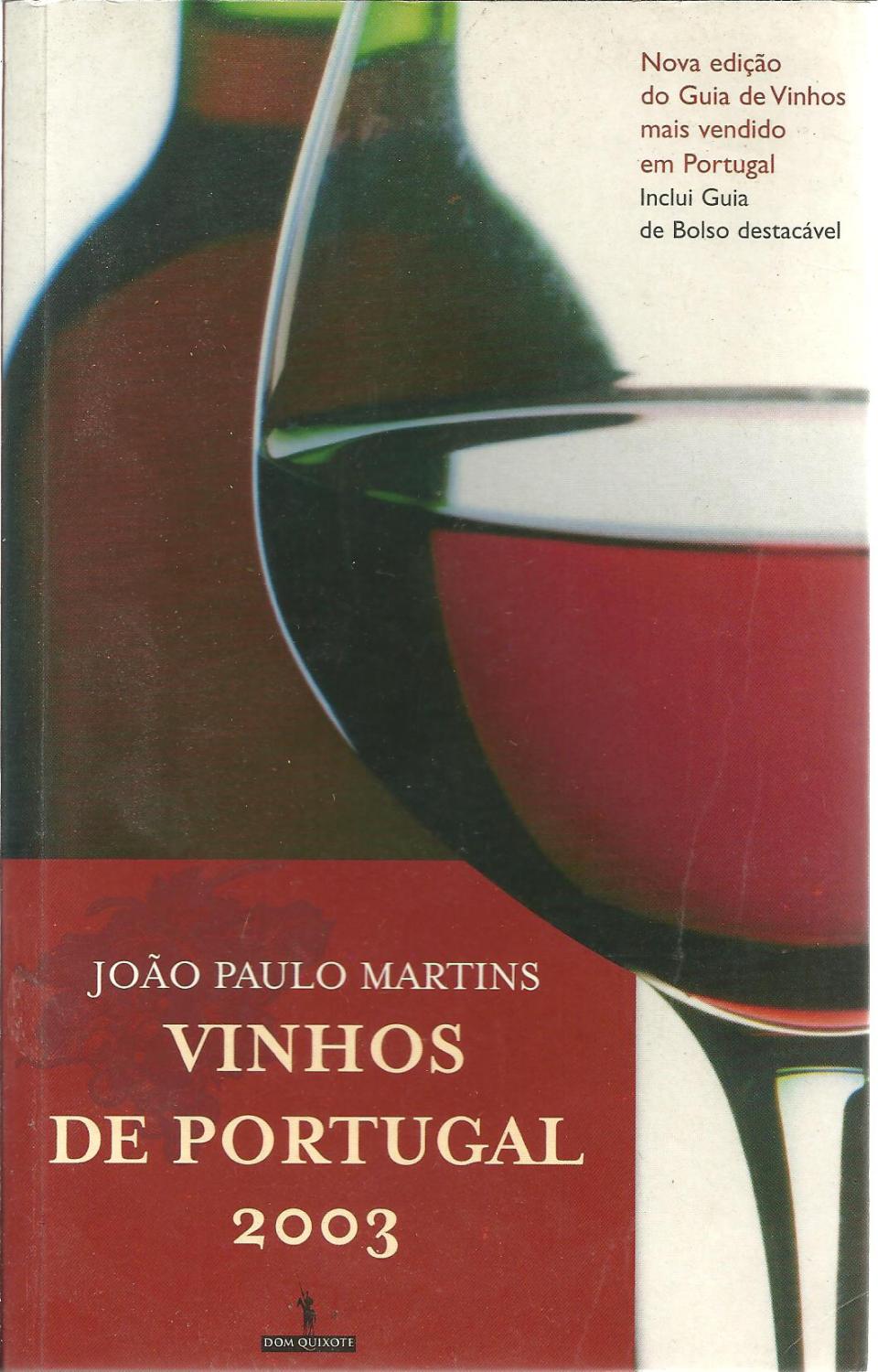 VINHOS DE PORTUGAL 2003. - MARTINS, João Paulo