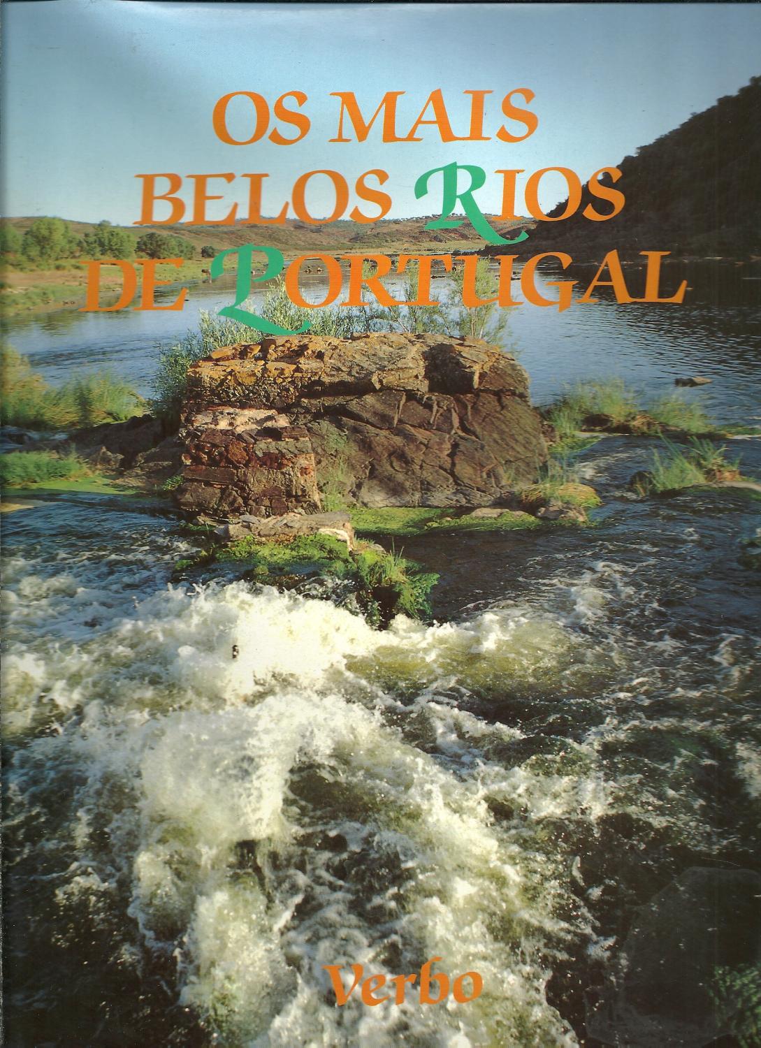 OS MAIS BELOS RIOS DE PORTUGAL - VEIGA, João Conde