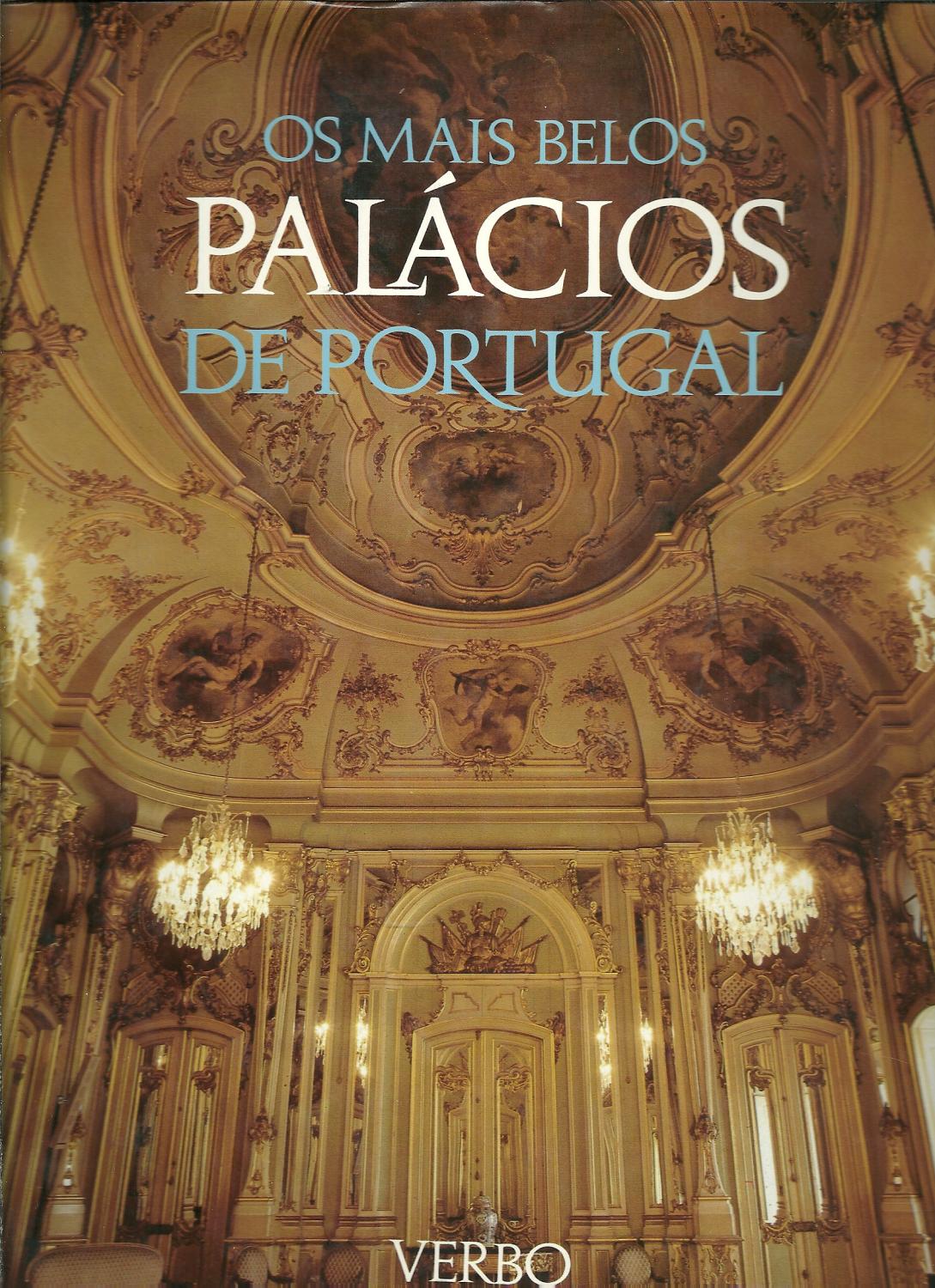 OS MAIS BELOS PALÁCIOS DE PORTUGAL - GIL, Júlio
