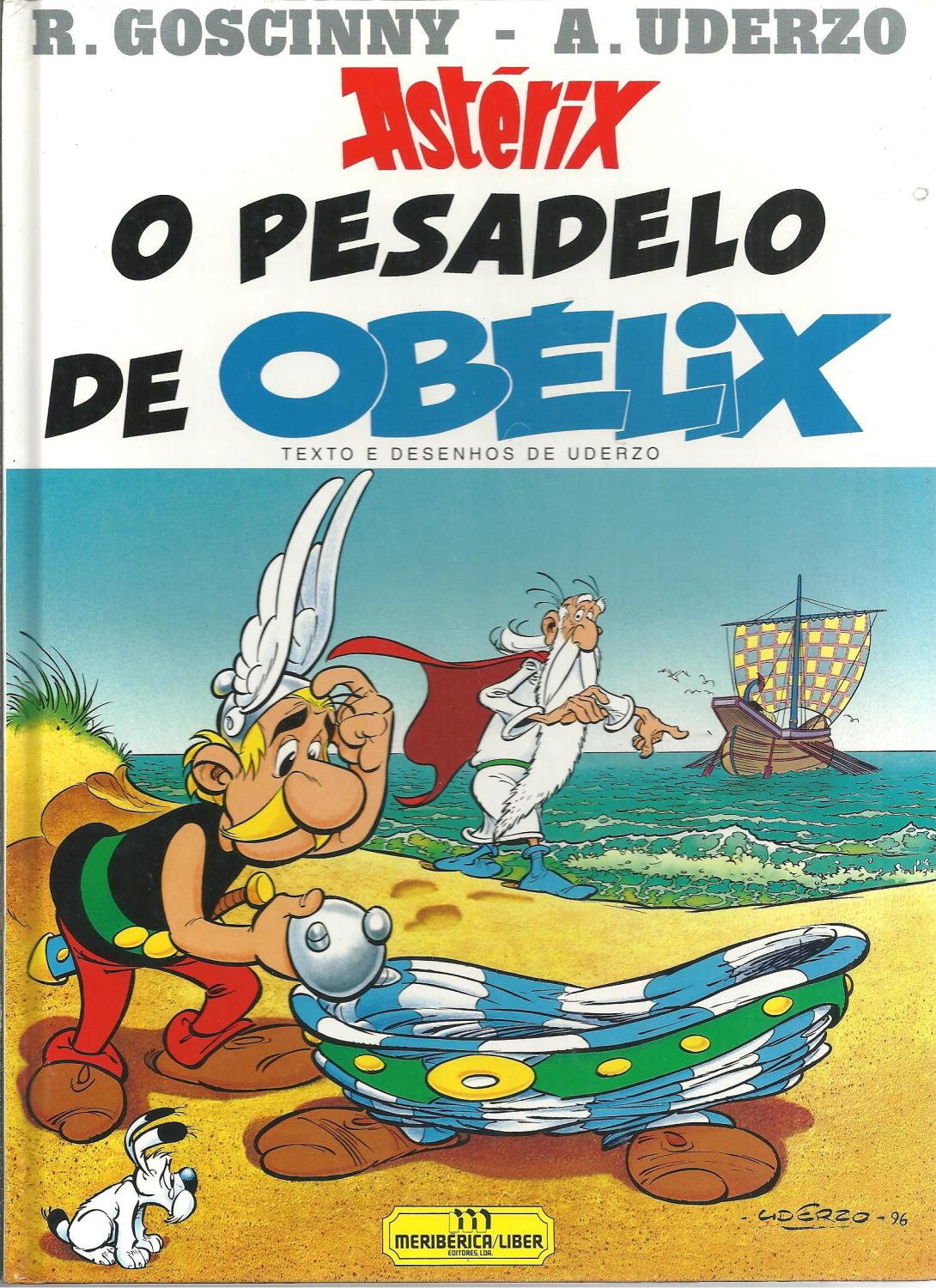 ASTÉRIX O PESADELO DE OBELIX - UDERZO & GOSCINNY