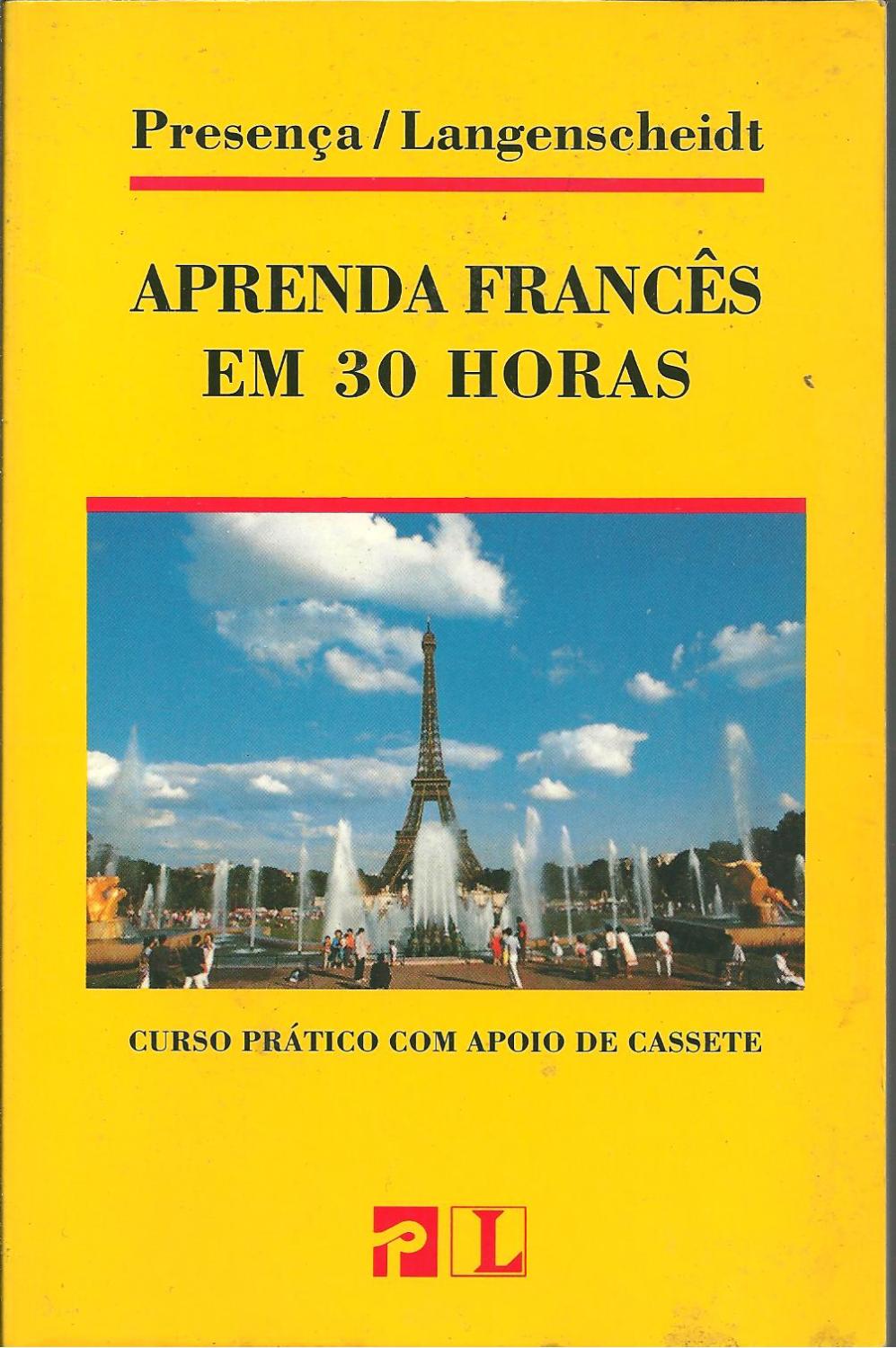 APRENDA FRANCÊS EM 30 HORAS - WIZNITZER, Dr. Manuel