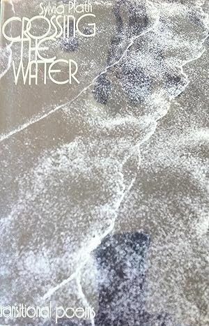 Crossing the Water: Transitional Poems