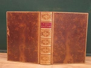 Poetical Works of John Greenleaf Whittier, with Life, Notes, Index, ETC.