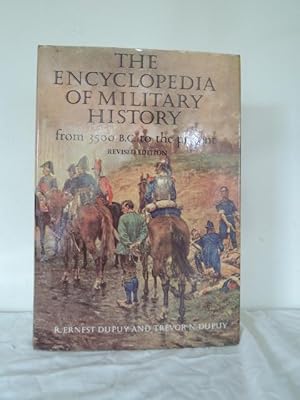 The Encyclopedia of Military History