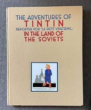 The Adventures of Tintin: Reporter for "Le Petit Vingtieme" in the Land of the Soviets - Special ...