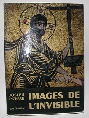 Images De l'invisible vingt siècles d'art Chrétien