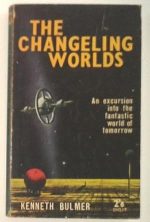 The changeling worlds