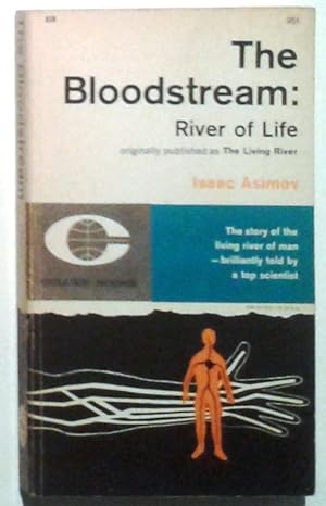 The Bloodstream : River Of Life