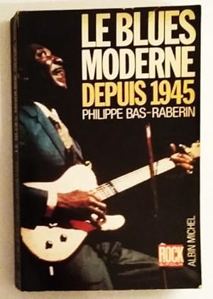 Le blues moderne depuis 1945