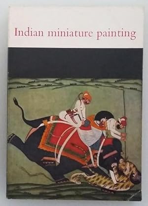 Indian Miniature Painting: Exhibition Compiled from the Collection of the National Museum, New Delhi