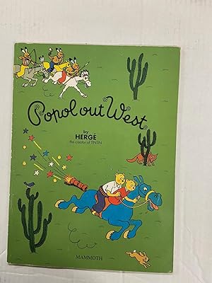 Popol Out West (from the author of TINTIN)