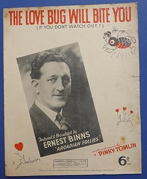 The Love Bug Will Bite You ( If You Don't Watch Out ! ) - Featured & Broadcast By Ernest Binns ''...