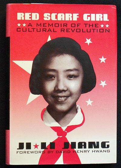 Red Scarf Girl: A Memoir of the Cultural Revolution - Book