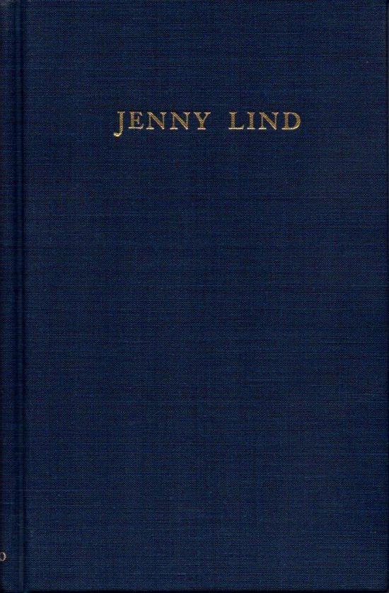 Jenny Lind (Da Capo Press Music Reprint Series)