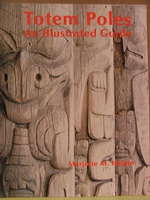Totem Pole: An Illustrated Guide,
