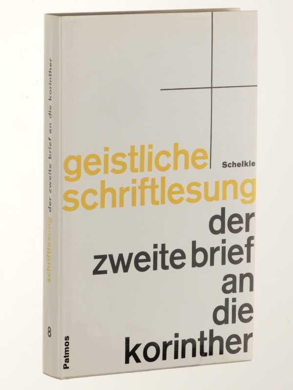 Geistliche Schriftlesung, Band 8: Der zweite Brief an die Korinther