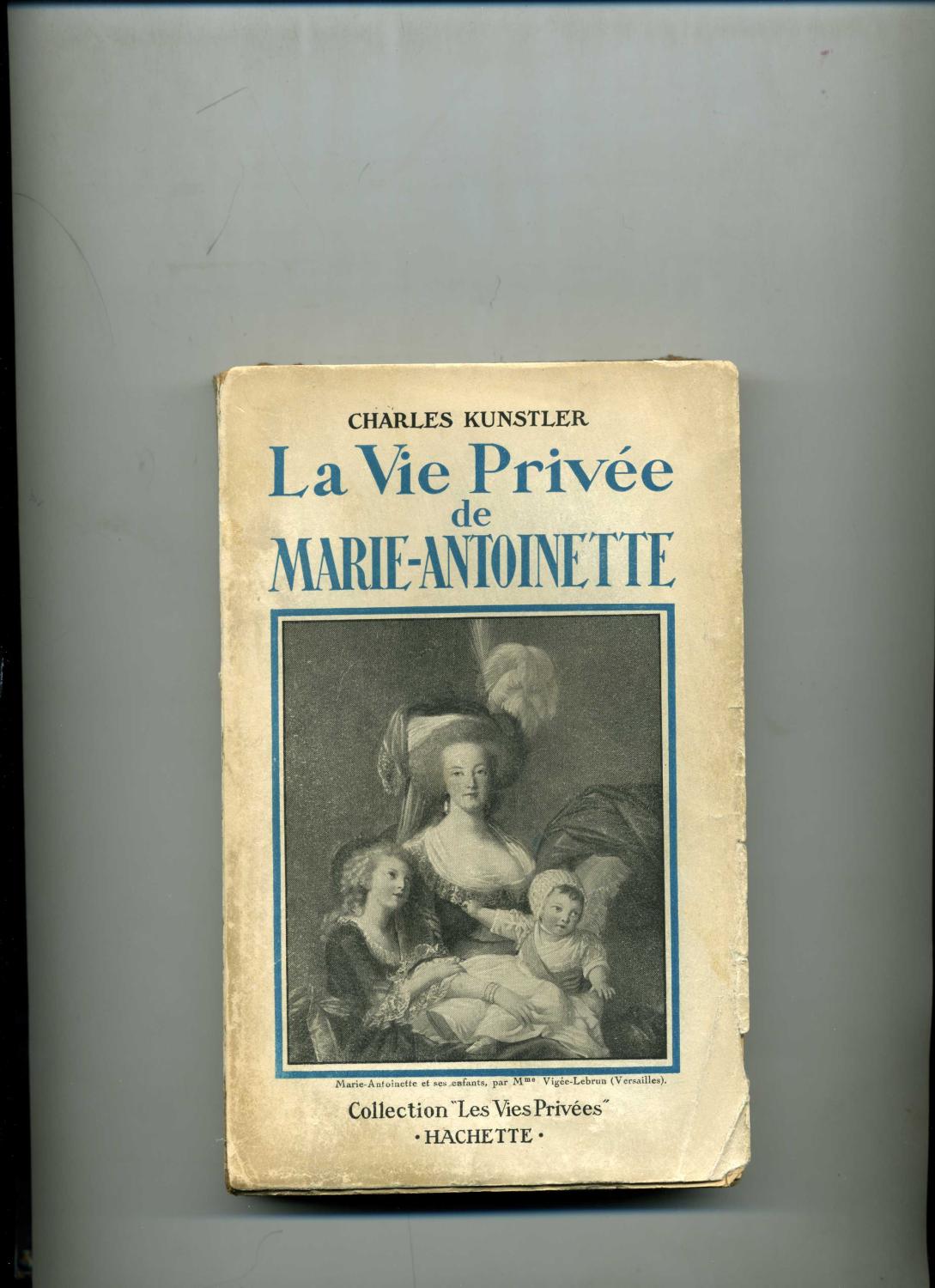 LA VIE PRIVEE DE par KUNSTLER (Charles) Assez bon