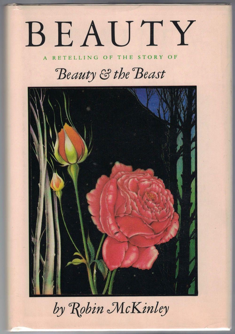 Beauty A Retelling of the Story of Beauty and the Beast by MCKINLEY