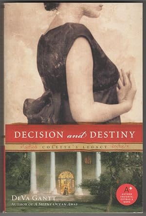 Decision and Destiny: Colette's Legacy