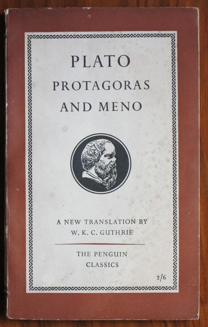 Plato: Protagoras and Meno