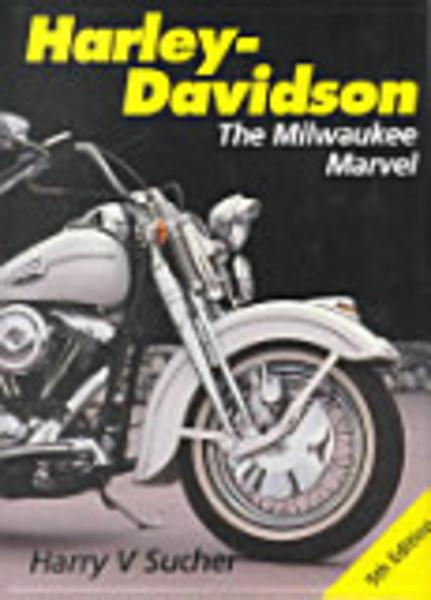 Harley-Davidson: The Milwaukee Marvel