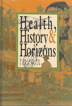 Health, History and Horizons