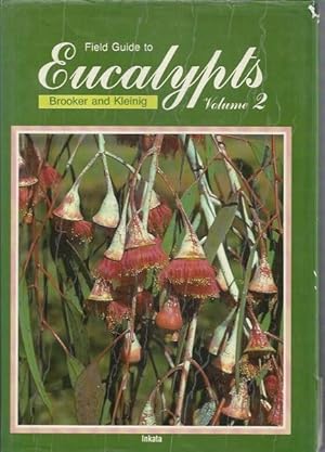 Field Guide to Eucalypts, Volume 2 : South-Western and Southern Australia