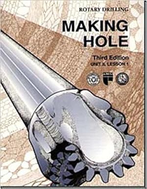 Making Hole (Rotary Drilling Series, Unit 2, Lesson 1)