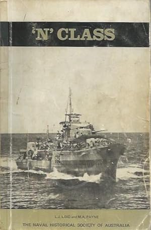 N Class : The story of H.M.A. Ships Napier, Nizam, Nestor, Norman & Nepal