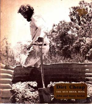 Dirt Cheap: The Mud Brick Book