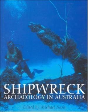 Shipwreck Archaeology in Australia