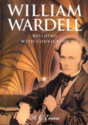 William Wardell: Building with Conviction