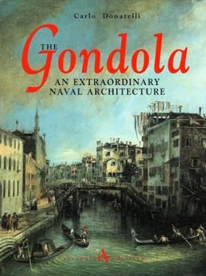 Gondola, The: An Extraordinary Naval Architecture