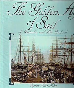 Golden Age of Sail of Australia and New Zealand, The