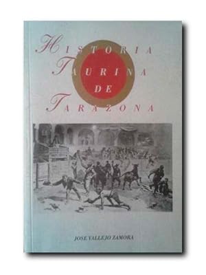 HISTORIA TAURINA DE TARAZONA