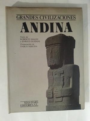 CIVILIZACIÓN ANDINA. Presentación De Pablo Neruda.