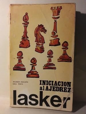 INICIACION AL AJEDREZ. Version Española Por Julio Ganzo.