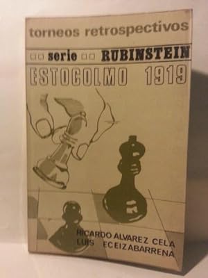 ESTOCOLMO 1919 Y MATCH RUBINSTEIN-BOGOLJUBOW, 1920.