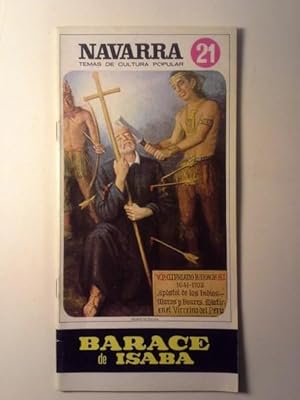 BARACE DE ISABA. Explorador De Bolivia. Navarra Temas De Cultura Popular Nº 21.