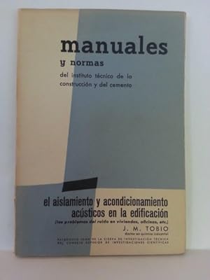 EL AISLAMIENTO Y ACONDICIONAMIENTO ACÚSTICOS EN LA EDIFICACIÓN. ( Los Problemas Del Ruida En Vivi...