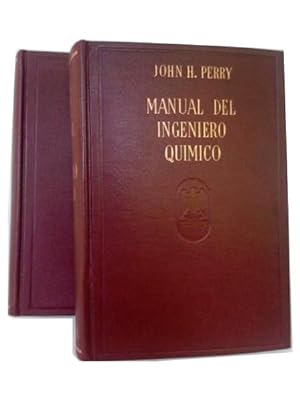 MANUAL DEL INGENIERO QUÍMICO. 2 volúmenes
