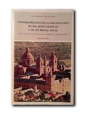 Conmemoracion De La Implantacion De Sus Artes Graficas y De Su Prensa Local. En El Cincuentenario ...