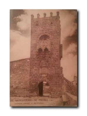El Monasterio De Piedra. Su Historia y Descripcion, Sus Valles, Cascadas, Grutas y Leyendas Monas...