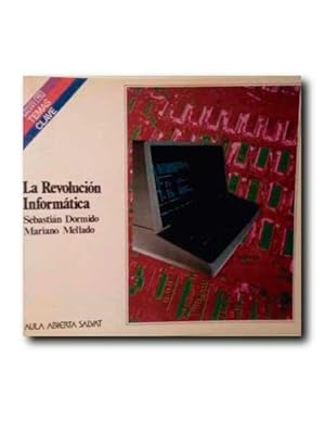 LA REVOLUCION INFORMATICA.