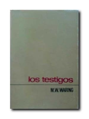 LOS TESTIGOS.