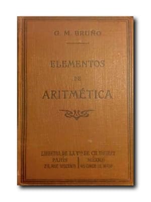 ELEMENTOS DE ARITMETICA CON ALGUNAS NOCIONES DE ALGEBRA.