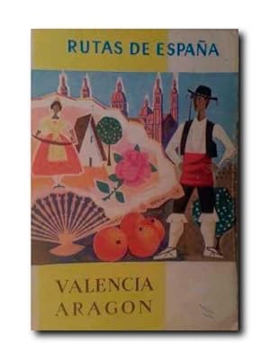 RUTAS DE ESPAÑA. Ruta nº 8 . Valencia, Castellon, Teruel, Zaragoza, Huesca .